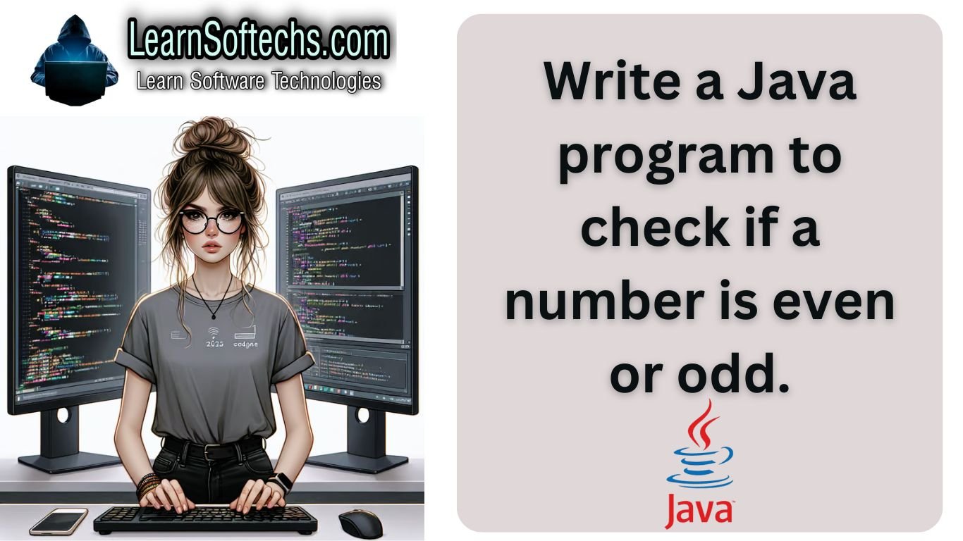 Write a Java program to check if a number is even or odd.