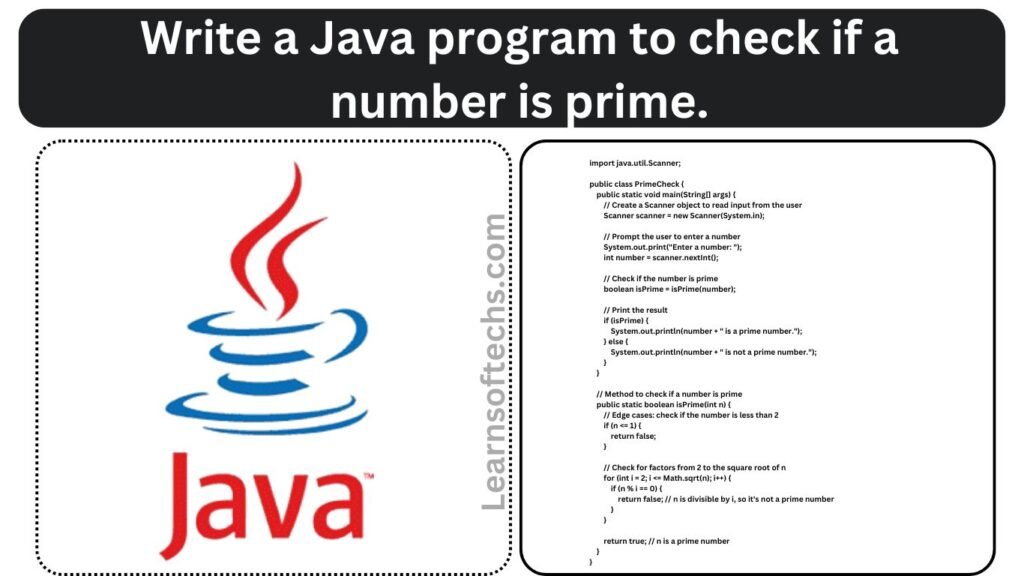 Write a Java program to check if a number is prime.