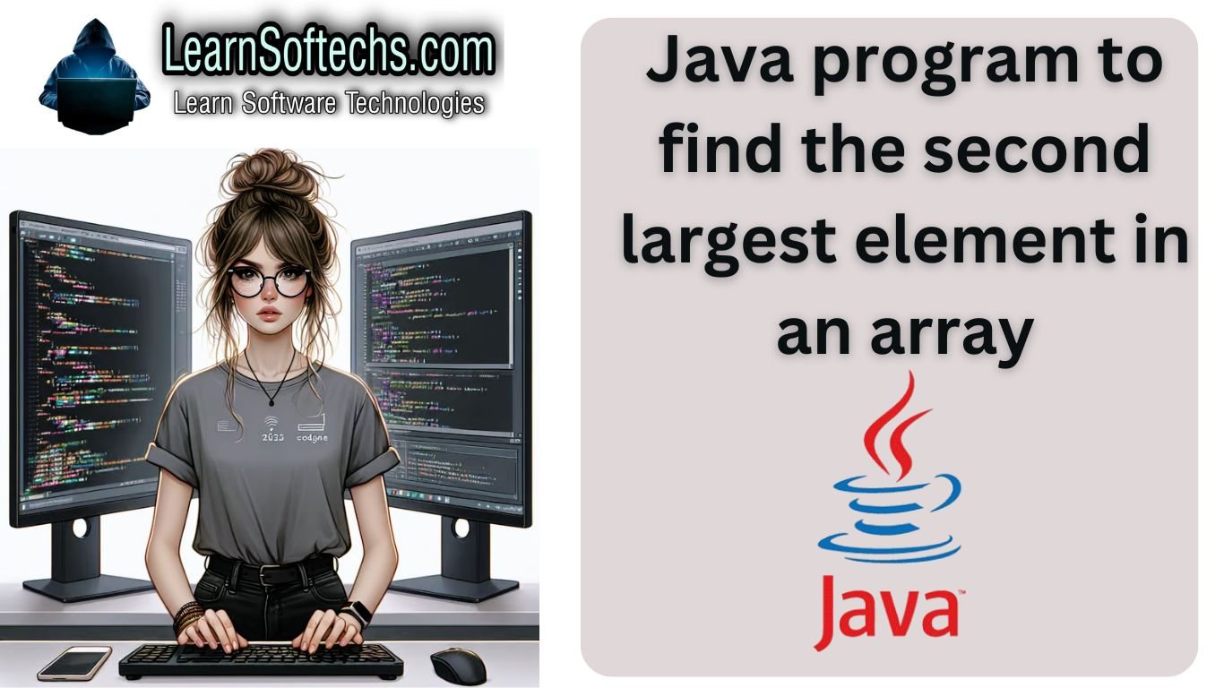 Java program to find the second largest element in an array