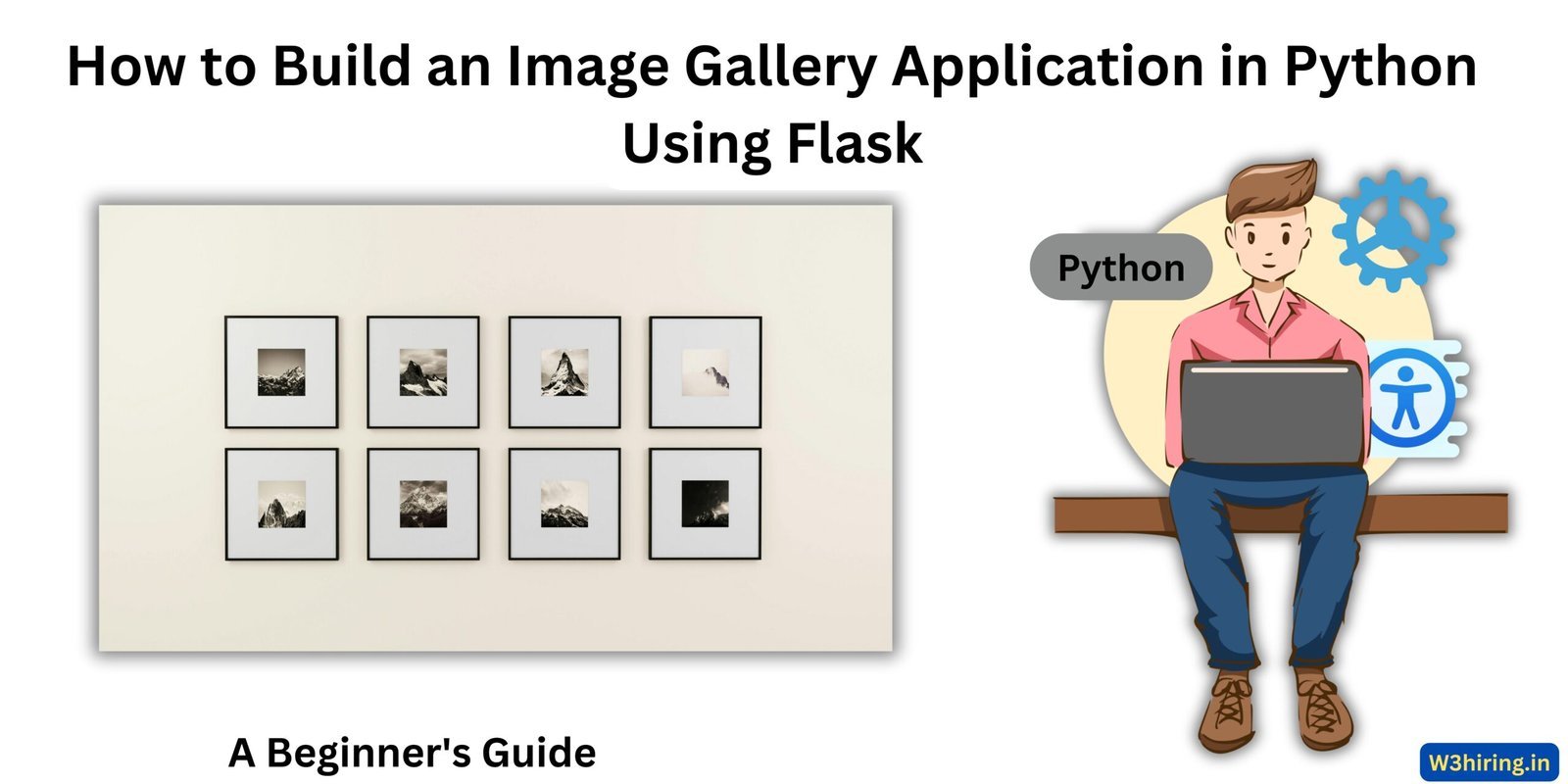 How to Build an Image Gallery Application in Python Using Flask: A Complete Guide